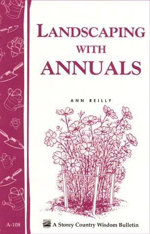 Cover for Landscaping with Annuals