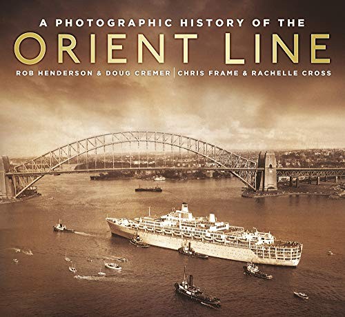 Cover for A Photographic History of the Orient Line
