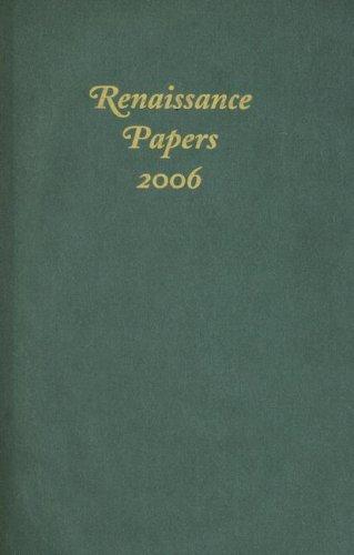 Cover for Renaissance Papers 2006 (Renaissance Papers) (Renaissance Papers)
