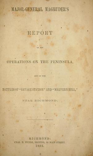 Cover for Major-General Magruder's report of his operations on the Peninsula