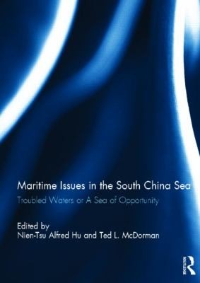 Cover for Maritime Issues in the South China Sea
