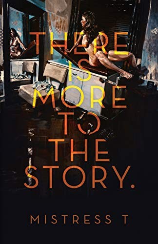 Cover for There Is More To The Story