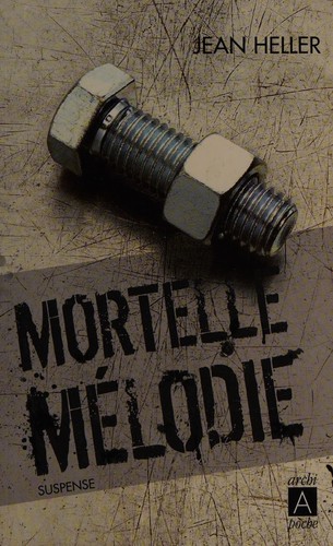 Cover for Mortelle mélodie