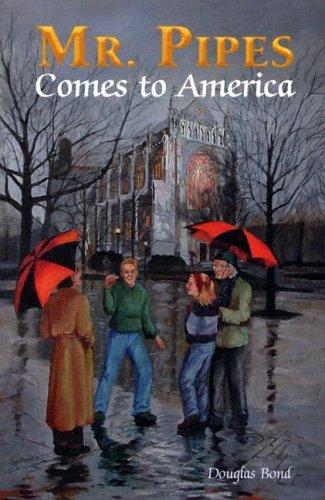 Cover for Mr. Pipes Comes to America