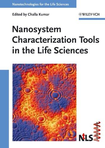 Cover for Nanosystem Characterization Tools in the Life Sciences (Nanotechnologies for the Life Sciences)