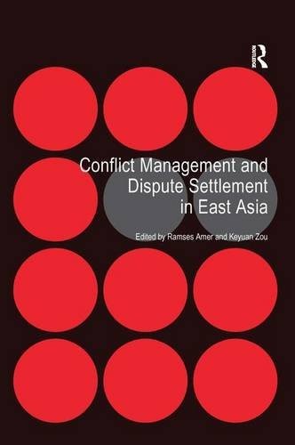 Cover for Conflict management and dispute settlement in East Asia