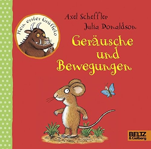 Cover for Der Grüffelo. Mein erster Grüffelo. Geräusche und Bewegungen