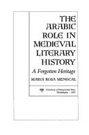 Cover for The Arabic role in medieval literary history