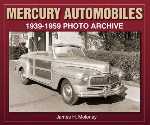 Cover for Mercury Automobiles 1939-1959 (Photo Archive)