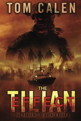 Cover for The Tilian Effect (The Pandemic Sequence) (Volume 2)