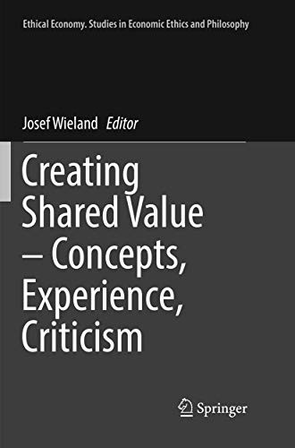 Cover for Creating Shared Value – Concepts, Experience, Criticism