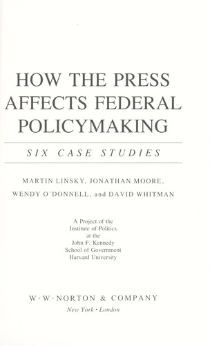 Cover for How the press affects federal policymaking