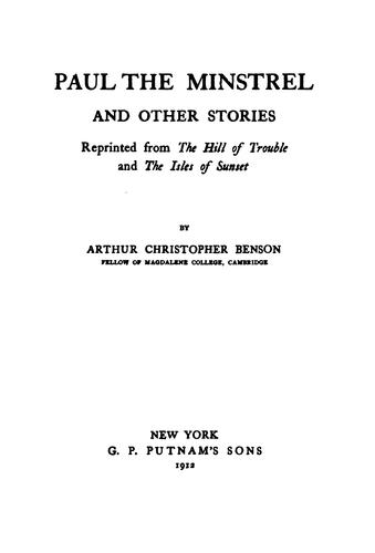 Cover for Paul the Minstrel: And Other Stories Reprinted from The Hill of Trouble and ...
