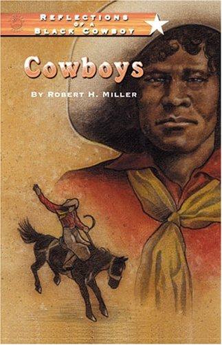 Cover for Cowboys (Reflections of a Black Cowboy)