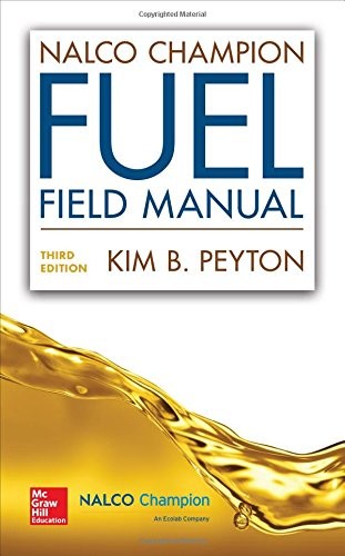 Cover for NALCO Champion Fuel Field Manual, Third Edition