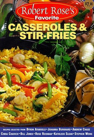 Cover for Casseroles and Stir-Fries (Robert Rose's Favorite)