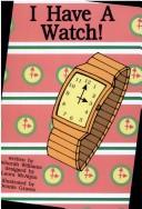 Cover for I Have a Watch