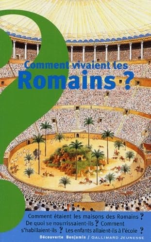 Cover for Comment vivaient les Romains ?