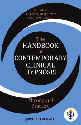 Cover for The Handbook Of Contemporary Clinical Hypnosis Theory And Practice