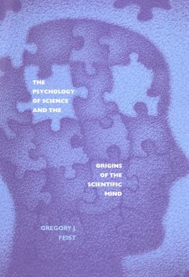 Cover for Psychology of Science and the Origins of the Scientific Mind