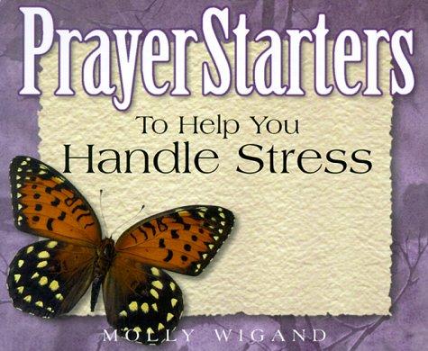 Cover for PrayerStarters to help you handle stress