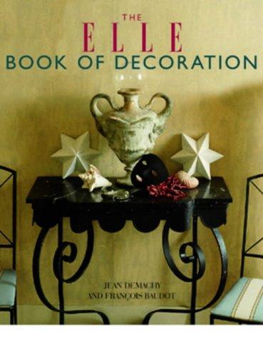 Cover for The "Elle" Book of Decoration