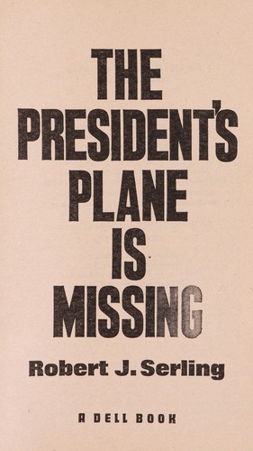 Cover for President's Plane Is Missing