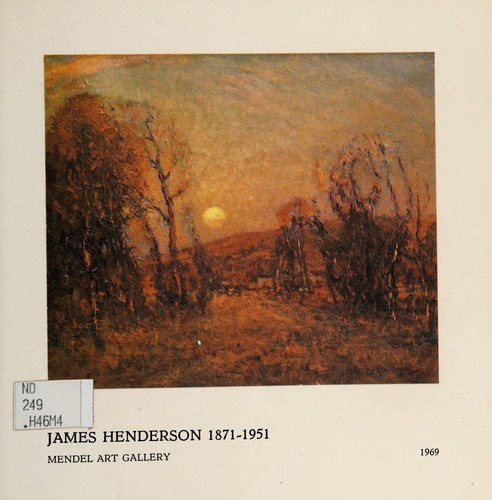 Cover for An exhibition of paintings by James Henderson, 1871-1951
