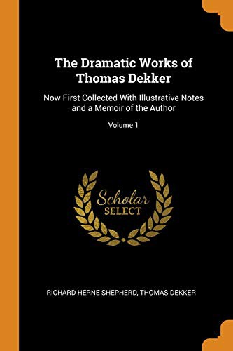 Cover for The Dramatic Works of Thomas Dekker