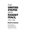 Cover for The United States and fascist Italy, 1922-1940
