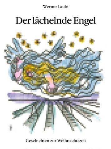 Cover for Der lächelnde Engel. Geschichten zur Weihnachtszeit.
