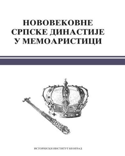 Cover for Novovekovne srpske dinastije u memoaristici