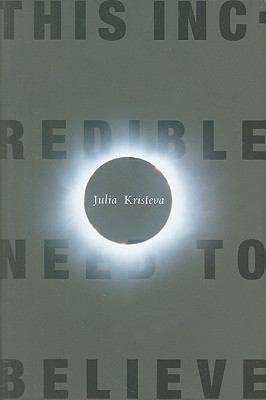 Cover for This Incredible Need To Believe