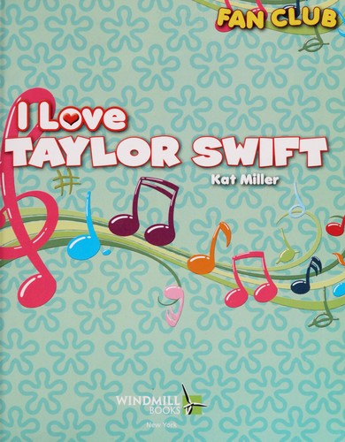 Cover for I love Taylor Swift