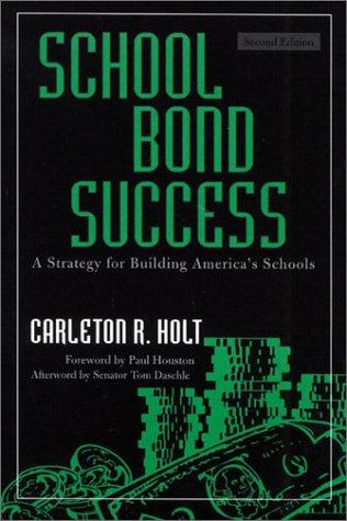 Cover for School Bond Success