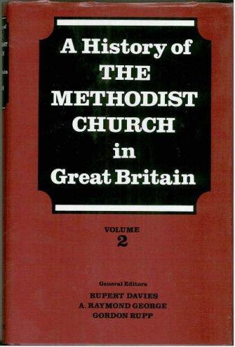 Cover for History of the Methodist Church in Great Britain, Vol 2