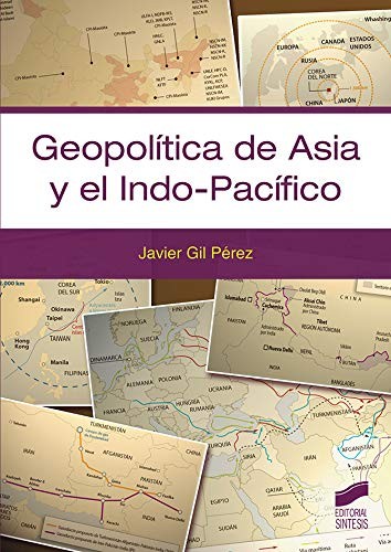 Cover for Geopolítica de Asia y el Indo-Pacífico