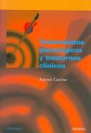 Cover for Tratamientos Psicologicos Y Trastornos Clinicos/ Psychological Treatments and Clinic Disorders (Psicologia/ Psychology)