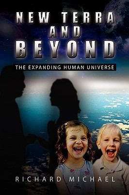 Cover for New Terra And Beyond The Expanding Human Universe