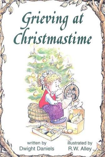 Cover for Grieving at Christmastime (Elf Self Help)