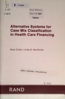 Cover for Alternative systems for case mix classification in health care financing