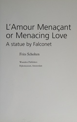 Cover for L' Amour menaçant or menacing love