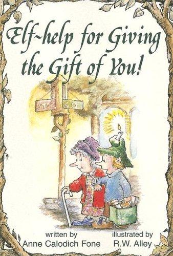 Cover for Elf-Help for Giving the Gift of You!