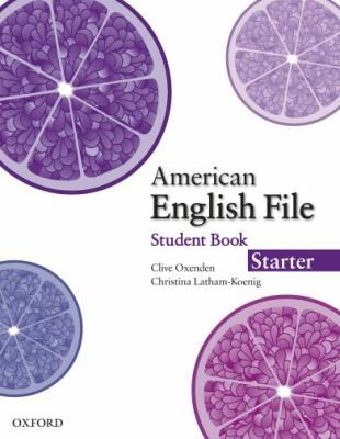 Cover for American English File Starter Student Book
            
                American English File