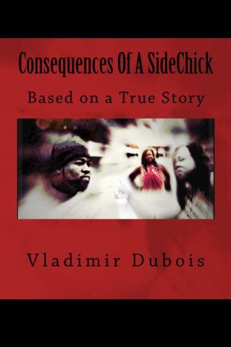 Cover for Consequences Of A SideChick