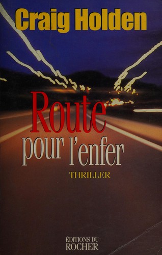 Cover for Route pour l'enfer