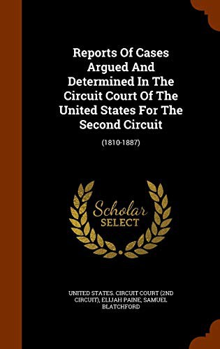 Cover for Reports Of Cases Argued And Determined In The Circuit Court Of The United States For The Second Circuit