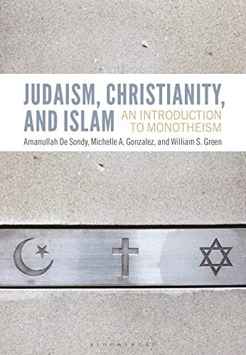 Cover for Judaism, Christianity and Islam
