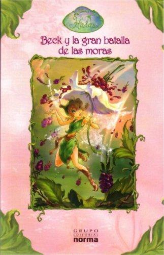 Cover for Beck Y La Gran Batalla De Las Moras/ Beck and the Battle (Fairies)