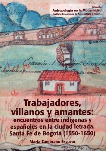 Cover for Trabajadores, villanos y amantes